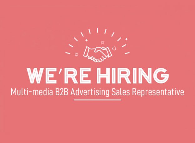 We're Hiring Multi-media B2B Advertising Sales Representative