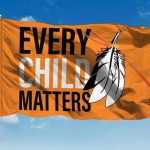 Every Child Matters Flag Raising National Day for Truth and Reconciliation
