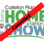 Carleton Place Spring Home and Fashion show cancelled